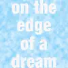 Saylon - On the Edge of a Dream - Single